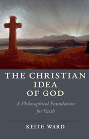 The Christian Idea of God: A Philosophical Foundation for Faith